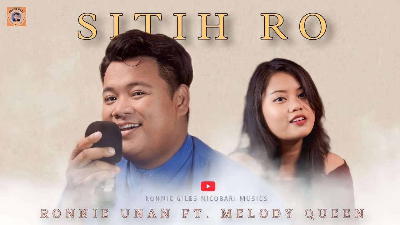 (Repost) Sitih ro oich min | new nicobari song