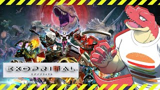【EXOPRIMAL】私が災害だ。～恐竜災害を止めろ～【Vtuber】