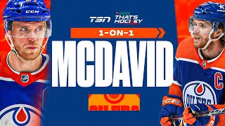 1ON1 WITH CONNOR MCDAVID AHEAD OF SERIES OPENER VS CANUCKS