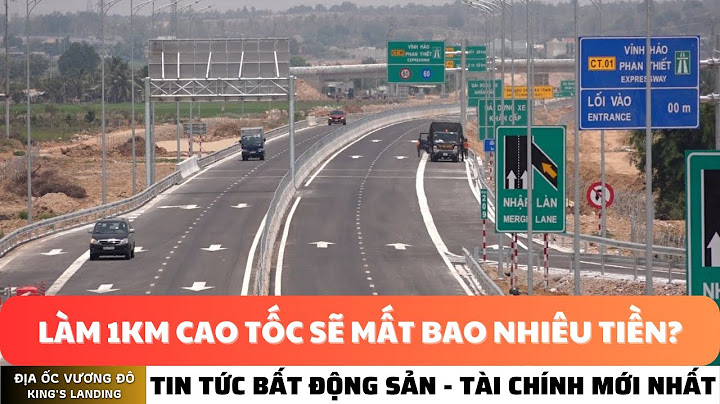 1km đường cao tốc bao nhiêu tiền