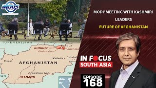 In Focus South Asia | Modi' Meeting with Kashmiri Leaders | Episode 168 | Indus News