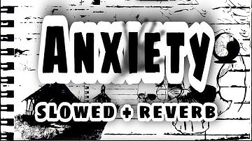 NEFFEX - Anxiety | (SLOWED & REVERB) | FEEL THE REVERB.