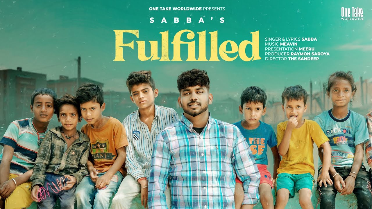 Fulfilled (Official Video) | Sabba | Meavin | Latest Punjabi Songs 2023 | New Punjabi Songs 2023