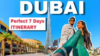 7 Days Perfect DUBAI ITINERARY | Best Places to visit with Prices | All Details | UAE