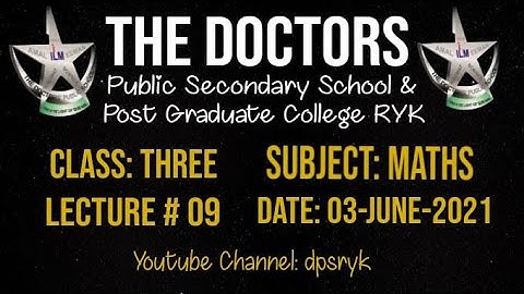 Class Three Maths Lecture # 9 [03-June-2021] dpsryk