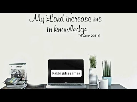 1 Hour Rabbi Zidni Ilma Dua For Knowledge