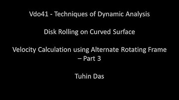 Vdo41 Disk Rolling On Curved Surface: Part3