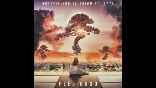ILLENIUM & Gryffin feat. Daya - Feel Good (Official Instrumental)