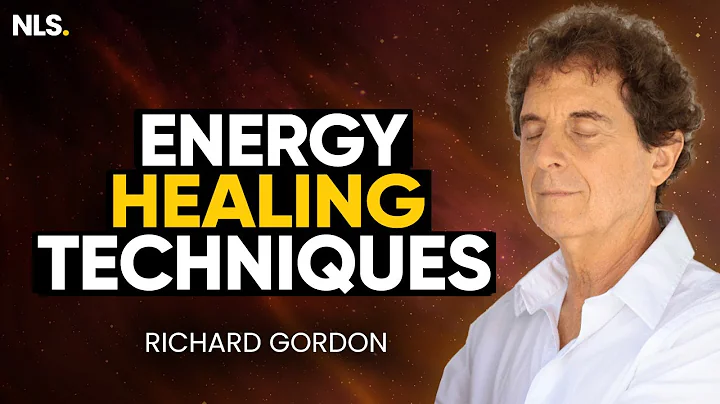 The Most Powerful Energy Healing Technique with Richard Gordon | Next Level Soul