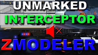 GTA 5/ZMODELER - HOW TO MAKE POLICE INTERCEPTOR UNMARKED - TUTORIAL