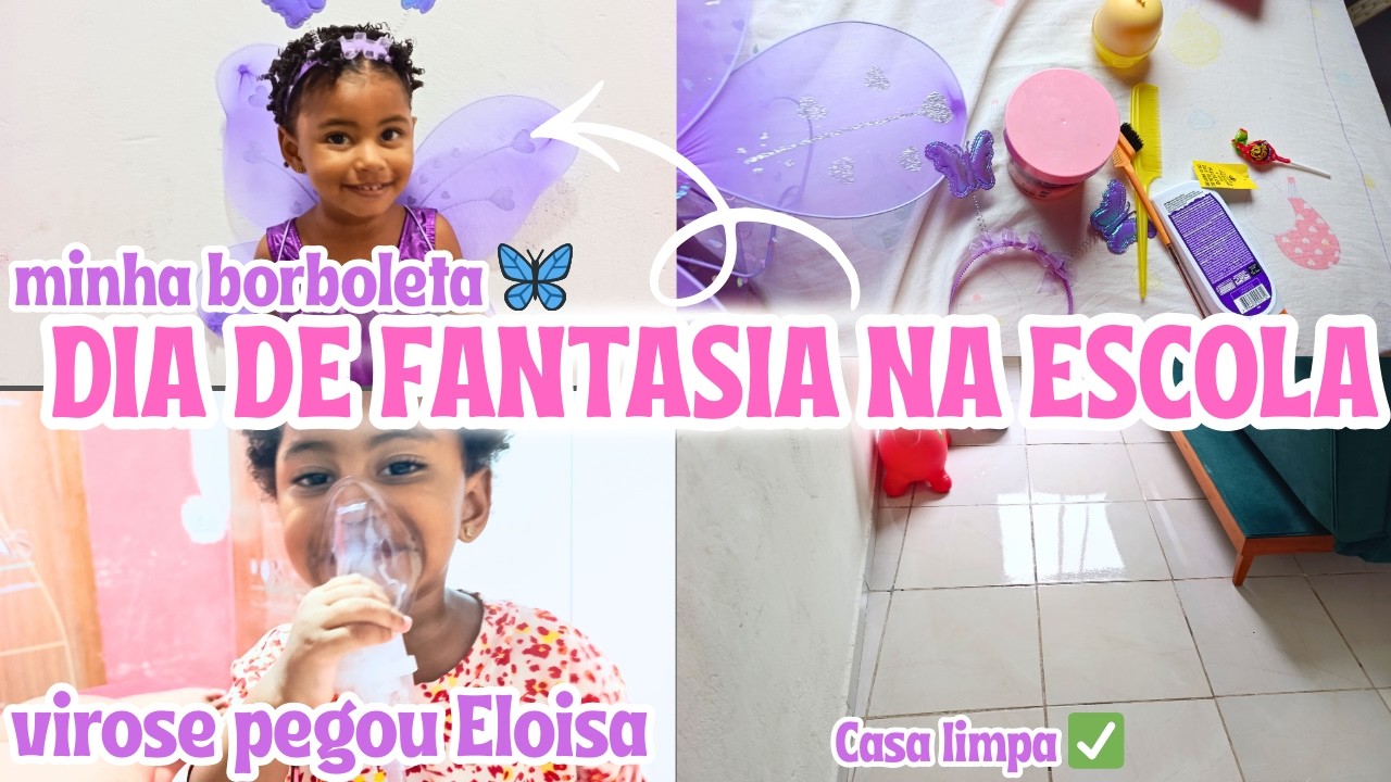 DIA DE FANTASIA NA ESCOLA DE ELOISA/ELA FOI DE BORBOLETA 🦋💜