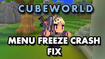 Cube World Freeze/Crash at Menu Fix - Super Easy!
