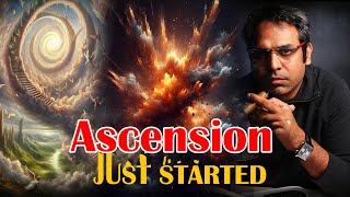 Now the Real Ascension begins for humanity (Everything will change by 2024-2026)