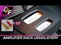 The RIGHT Glue - Amplifier Rack Upholstery - CarAudioFabrication