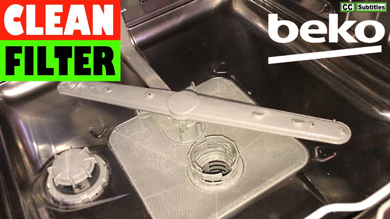 How to clean Filter in Beko Dishwasher for Maximum Efficiency