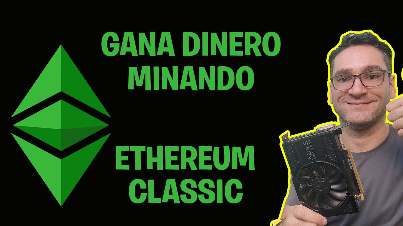 COMO MINAR ETHEREUM CLASSIC