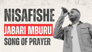 NISAFISHE - JABARI MBURU