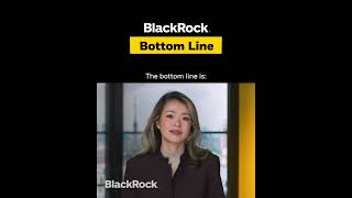 BlackRock Bottom Line | 2026 Global Outlook