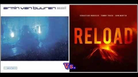 Armin van Buuren vs. Sebastian Ingrosso & John Martin - Sail Reload (Dj Sunset Mashup)