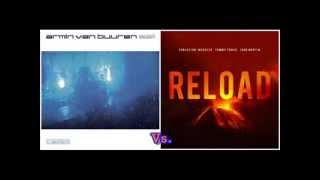 Armin van Buuren vs. Sebastian Ingrosso & John Martin - Sail Reload (Dj Sunset Mashup)