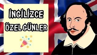 2 Dakikada İngilizce Özel Günler ve Kutlamalar | İngilizce Öğreniyorum