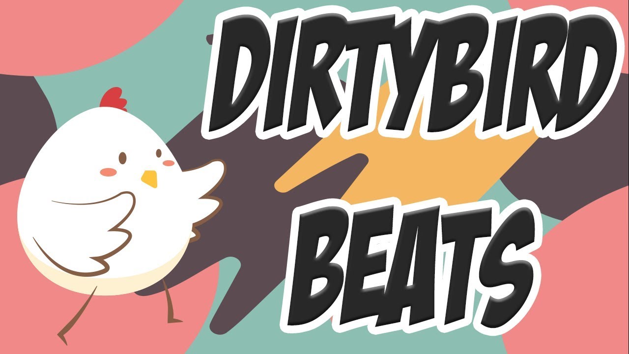 Making A Dirtybird Beat