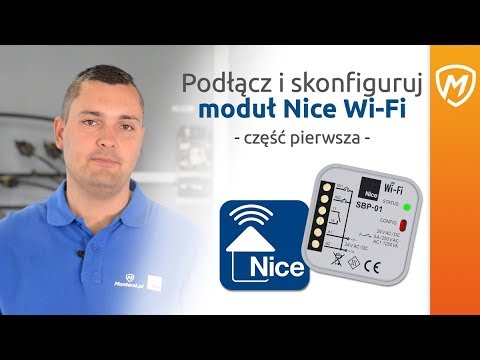 Moduł Nice Wi-Fi- Część 1- Jak podłączyć i skonfigurować sterownik