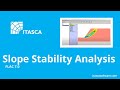 FLAC 7.0 - Slope Stability Analysis