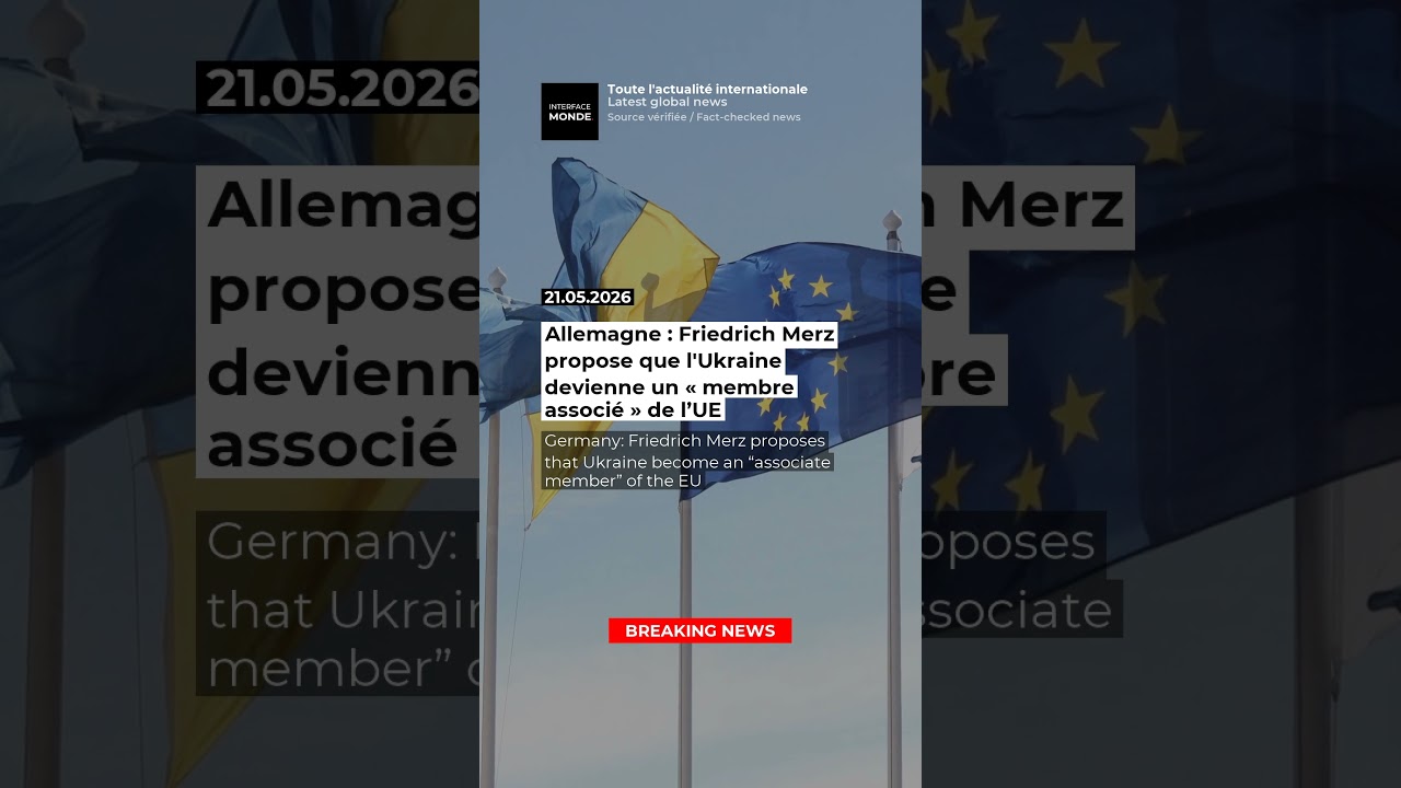 Allemagne : Friedrich Merz propose que l'Ukraine devienne un « membre associé » de l’UE