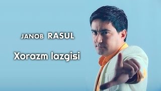 Janob Rasul - Xorazm lazgisi (Concert version)