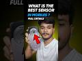 what is the best Camera sensor in Mobiles #youtubeshorts