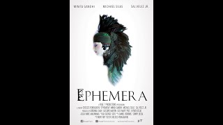 Ephemera, Short Film Trailer (Shortcut 100 OfficialSelection)  2020