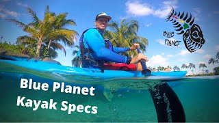 Kayak Specs- Overview of the Blue Planet Sit on Top Kayaks