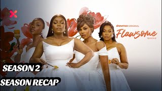 FLAWSOME SEASON 2 SEASON FINALE (Showmax Original)#FlawsomeShowmax #moviereview #nollywoodmovies