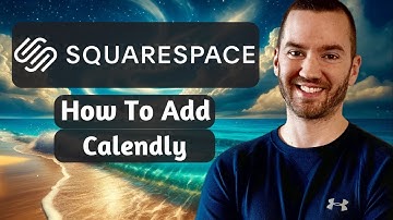 How To Add Calendly To Squarespace Website (Squarespace Calendly Integration)