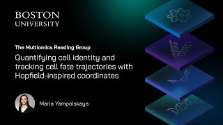 Quantifying cell identity and tracking cell fate trajectories | Maria Yampolskaya