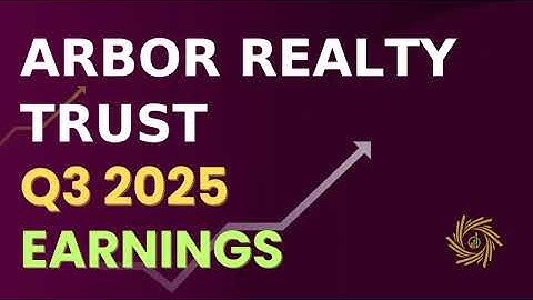 Arbor Realty Trust, Inc  ABR Q3 2025 Earnings Call
