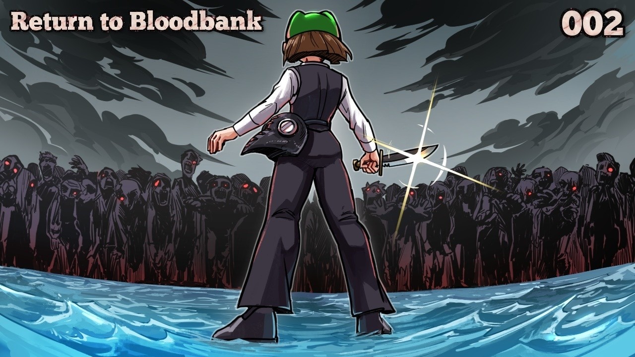 Return to Bloodbank ⌇ 002