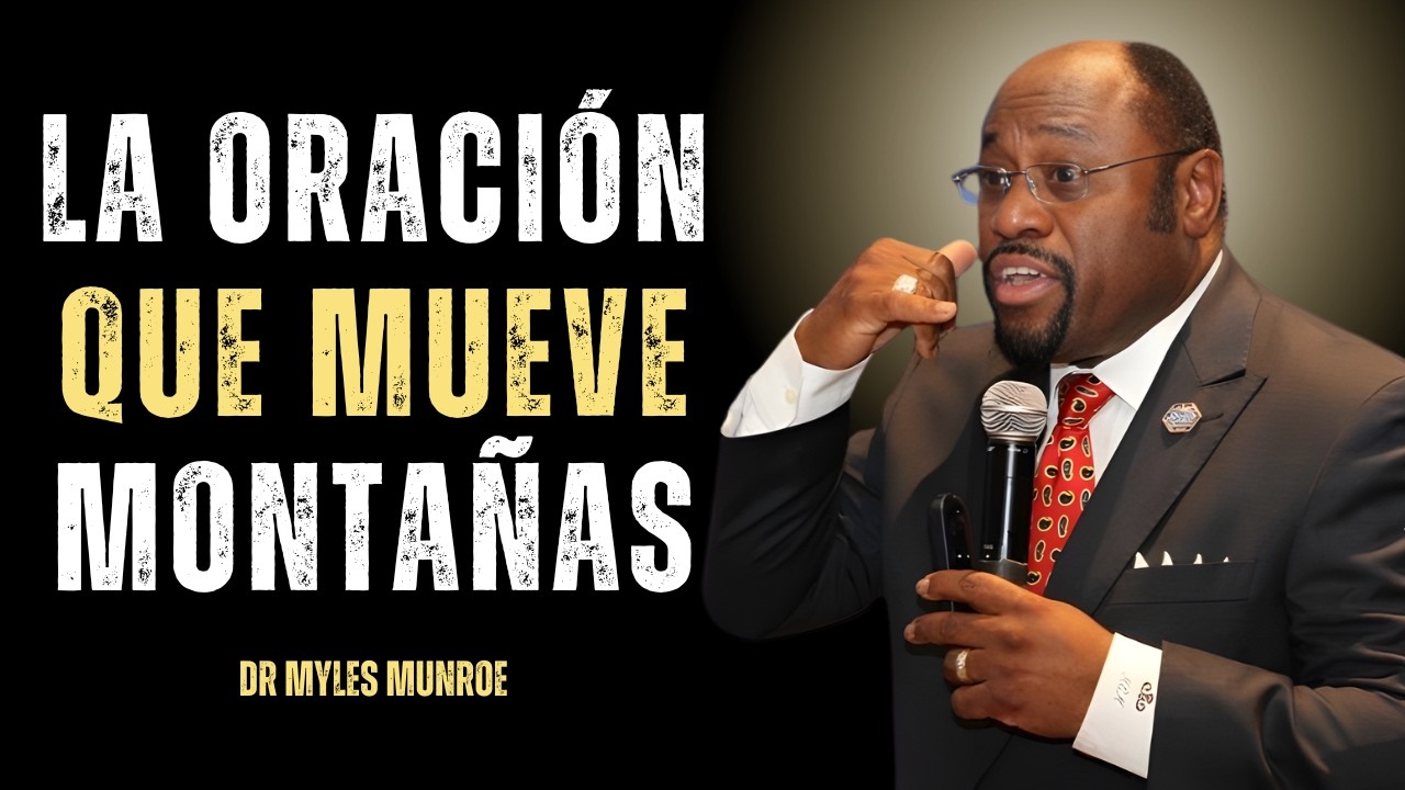 ORA ASÍ 5 MINUTOS AL DESPERTAR y Tu Semana Será IRRECONOCIBLE | Myles Munroe