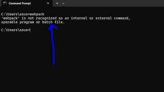 How to Fix webpack is not recognized as an internal and external Command Error in Terminal