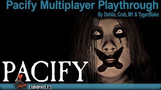 Pacify - Multiplayer (First) Full Playthrough