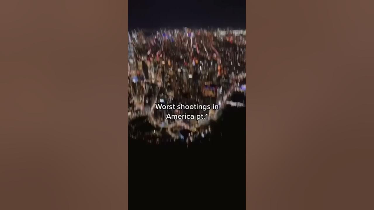 Worst shootings in America #shorts #tiktok
