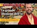 05   la grande illusione dellio  ispirazioni mattutine con lama michel rinpoche