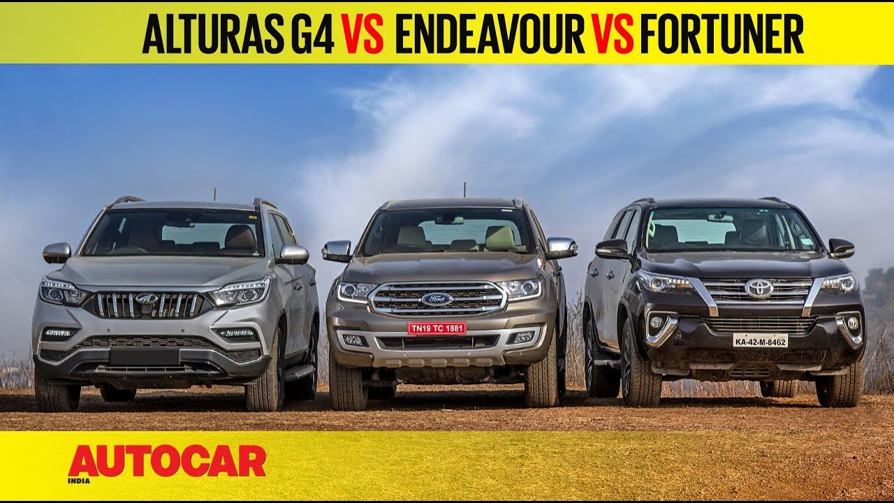 Mahindra Alturas G4 vs Ford Endeavour vs Toyota Fortuner  Comparison Test Review  Autocar India