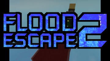 Flood Escape 2 OST - Map Making Kit (FE2.IO Version)