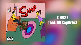 Watch Chvse SIMP feat Dkrapartist video