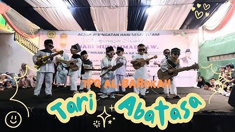Tari Abatasa | TPQ AL-BAROKAH | Fathar Dkk