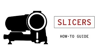 HOW - TO | MEAT! Slicers