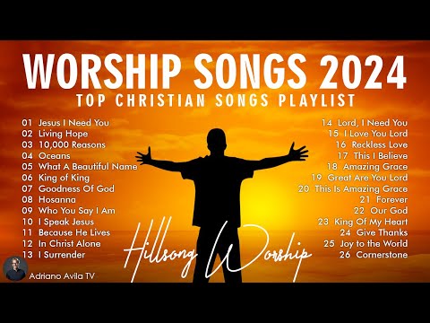 Top Christian Worship Songs 2024 🙏 Playlist Hillsong Praise & Worship Songs 🙌 Jesus I Need You #200