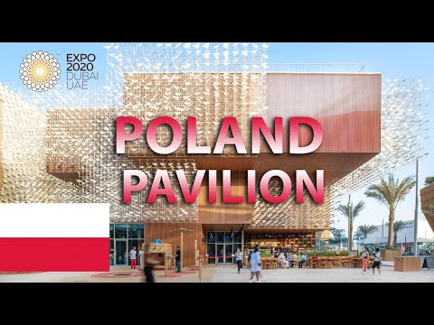 Poland Pavilion Expo 2020 Dubai | Polish Pavilion Expo 2020 - YouTube